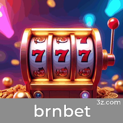 brnbet: O Seu Cassino Online de Confiança